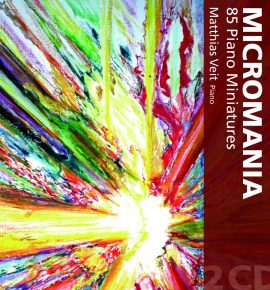 CD (2) MICROMANIA – 85 Klavierstücke, jedes von einem anderen Komponisten